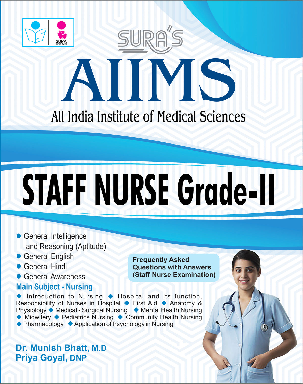 SURA`S AIIMS Staff Nurse Grade-II Exam Book in English Medium - Latest Updated Edition 2026