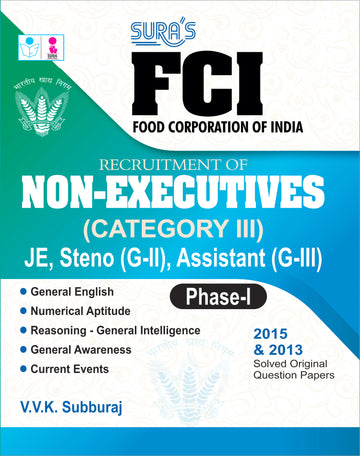 SURA`S FCI(Food Corporation of India) Non-Executives Category III JE, Steno(G-II),Assistant(G-III) Phase-I Exam Book in English Medium - Latest Updated Edition 2026