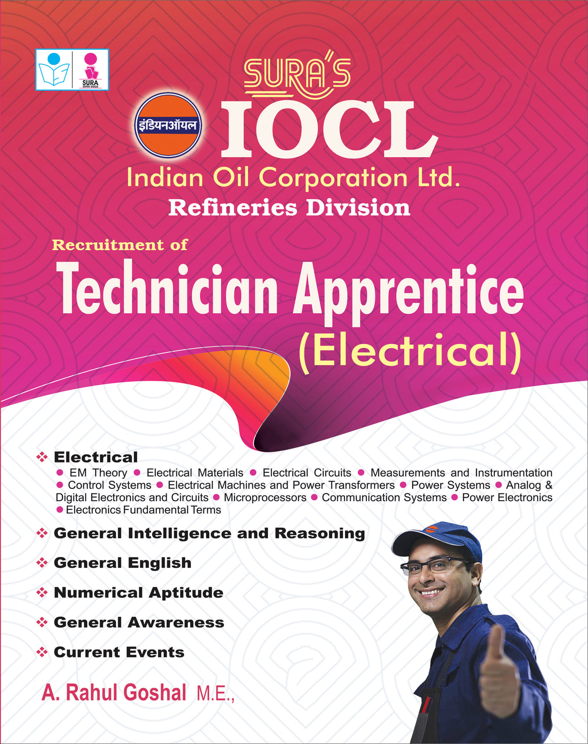 SURA`S IOCL ( Refineries Division ) Technician Apprentice Electrical Exam Book in English - LATEST EDITION 2026