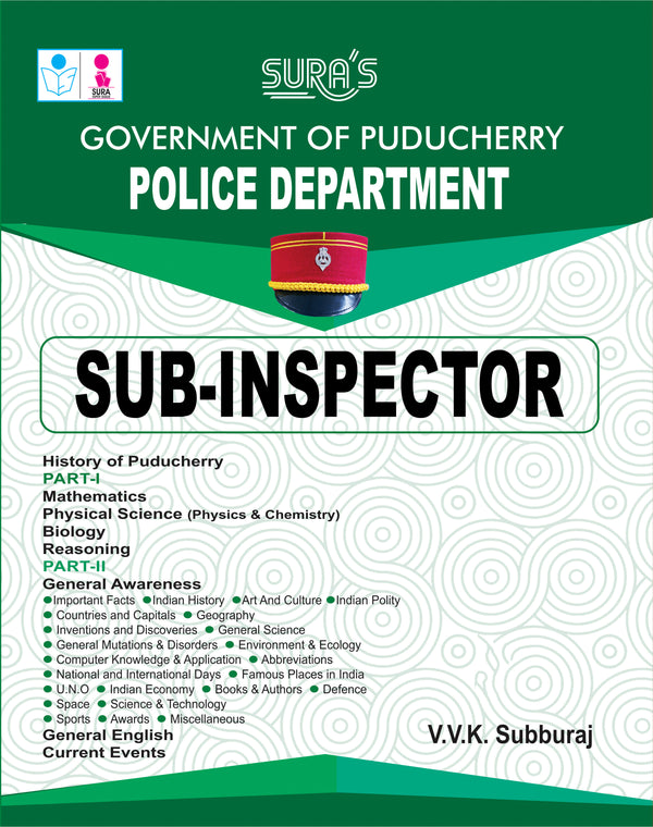 SURA`S Puducherry Police Department Sub-Inspector (SI) in English Medium - Latest Updated Edition 2026