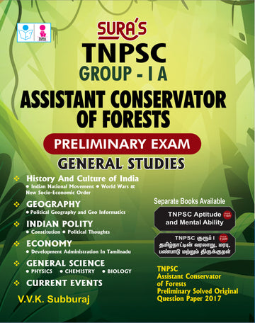 SURA`S TNPSC Group-IA Assistant Conservator of Forests (Forester)General Studies (GK) Preliminary Exam Book in English Medium - Latest Updated Edition 2026
