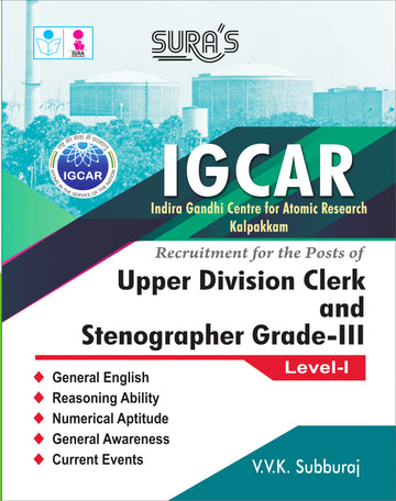 SURA`S IGCAR UDC Upper Division Clerk and Stenographer Grade-III Level-I Exam Book in English Medium - Latest Updated Edition 2026