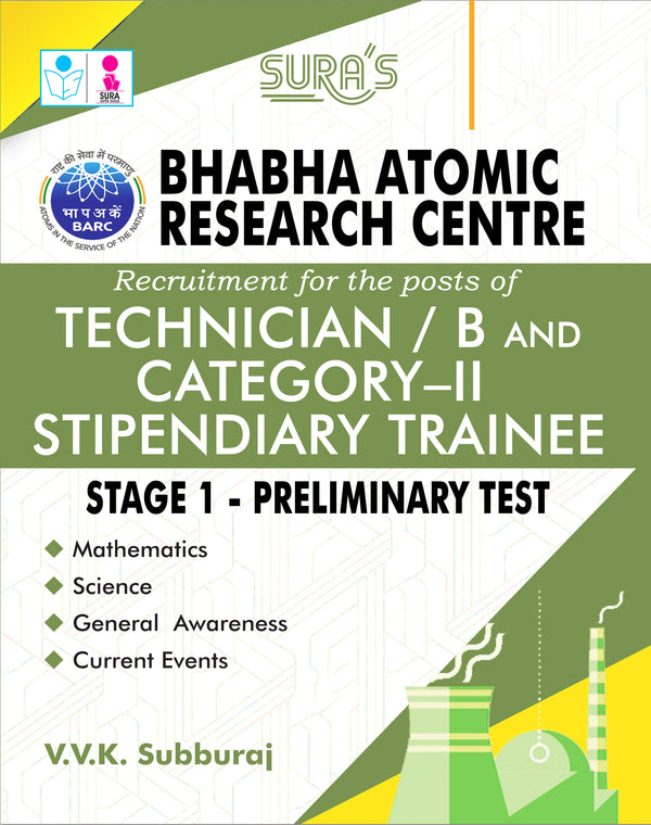 SURA`S Bhabha Atomic Research Centre(BARC) Technician B and Category II Stipendiary Trainee Stage 1 - Exam Books - Latest Updated Edition 2026