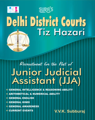 SURA`S Delhi District Courts Tiz Hazari Junior Judicial Assistant (JJA) Exam Book Guide in English Medium 2026