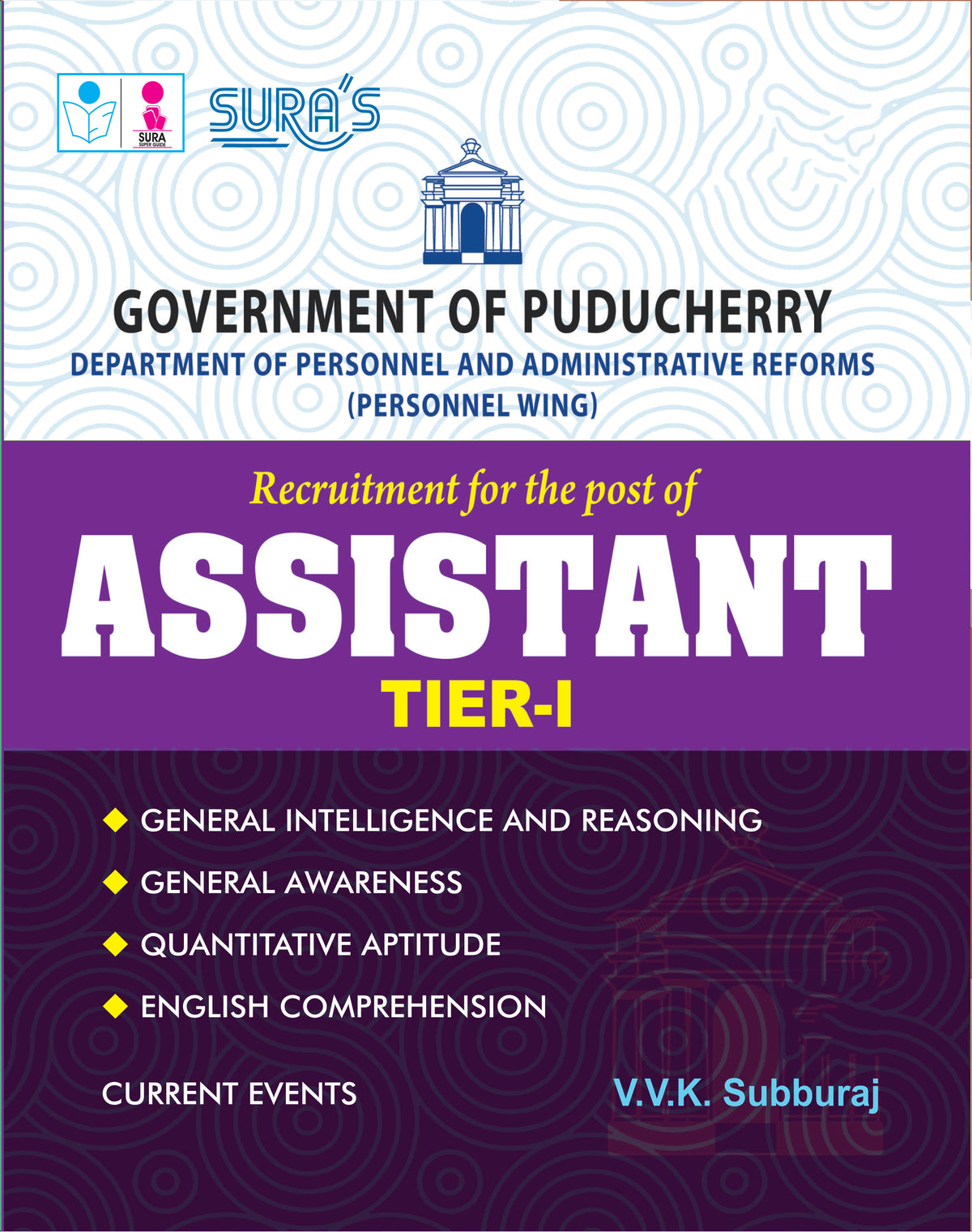 SURA`S Government of Puducherry Assistant Tier - I Exam Book Guide in English Medium - Latest Updated Edition 2026