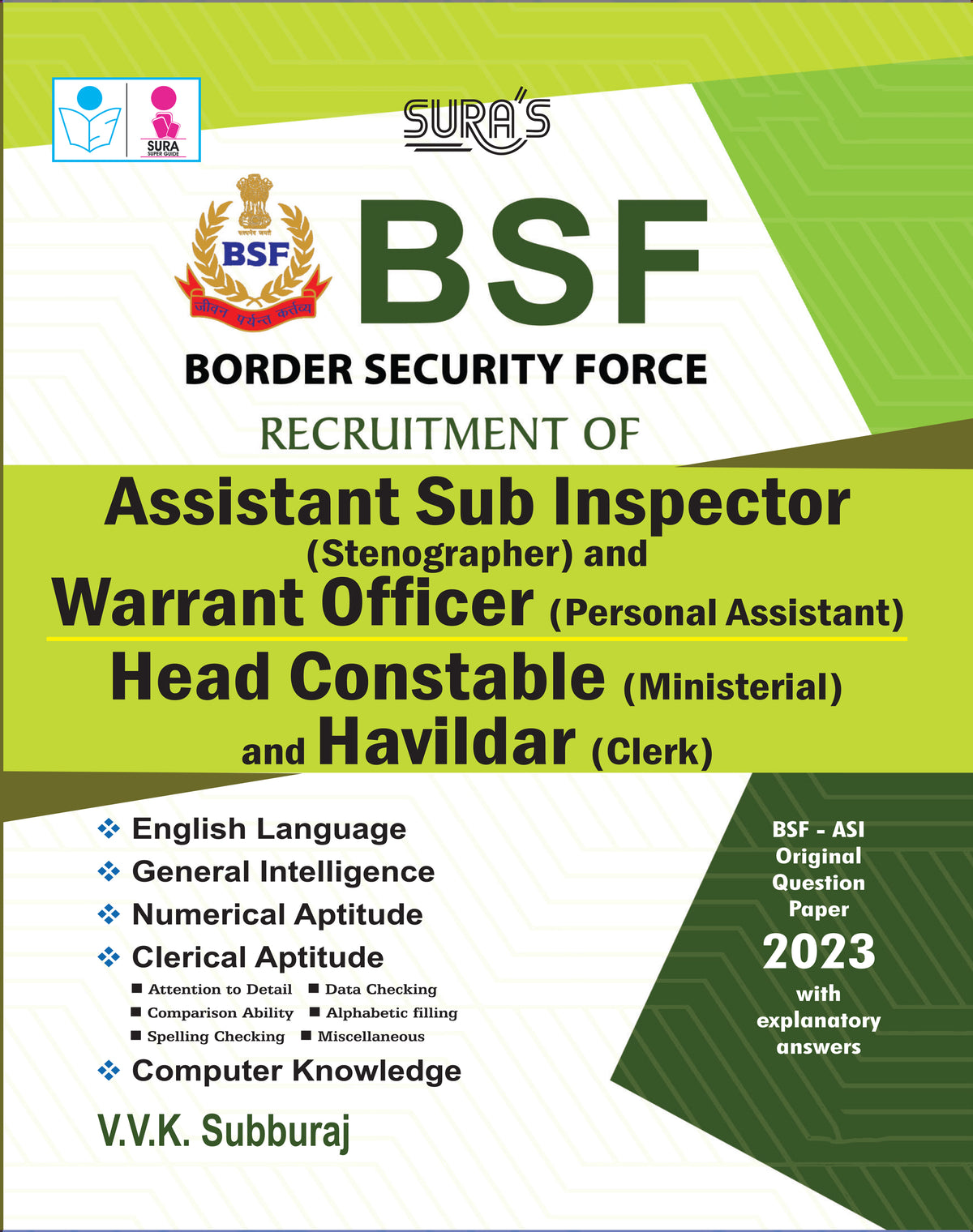 SURA`S BSF Assistant Sub Inspector and Warrant Officer, Head Constable and Havildar Exam Book Guide in English Medium 2026